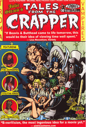 Tales From The Crapper Troma